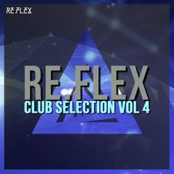 Re.Flex Club Selection, Vol. 4