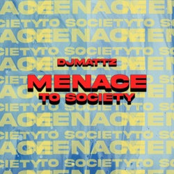 Menace To Society