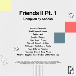 Friends II Pt. 1 - Compiled By Kadosh