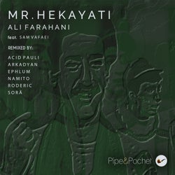 Mr. Hekayati (The Remixes)