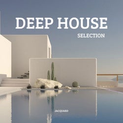 Deep House Selection