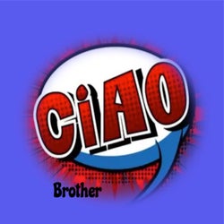 Ciao Brother Chart