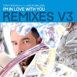 I'm in Love with You Remixes, Vol. 3