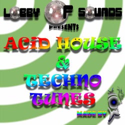 Acid House & Techno Tunes