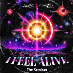 I Feel Alive (The Remixes)
