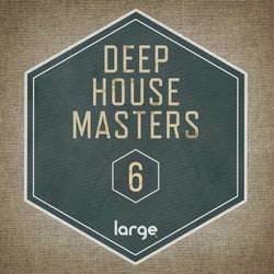 Deep House Masters 6