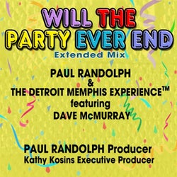 Will the Party Ever End, Extended Mix (Extended Mix)