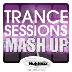 Trance Sessions: Mash Up - Mixed By Cut & Splice