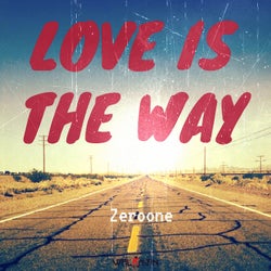 Love Is the Way
