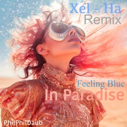 Feeling Blue in Paradise (Remix)