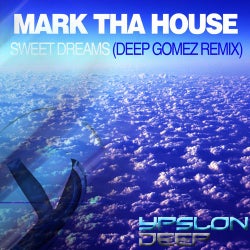 Sweet Dreams (Deep Gomez Remix)
