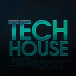 Fresh Hooks: Tech House