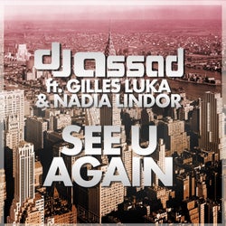 See U Again (feat. Gilles Luka, Nadia Lindor)