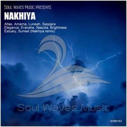 Soul Waves Music presents NAKHIYA