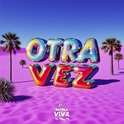Otra Vez