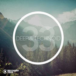 Deep & Technoid #32