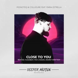 Close To You (The Remixes)