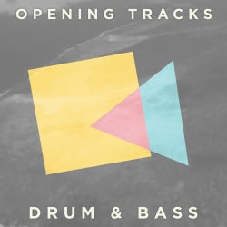 Opening Tracks: Drum & Bass