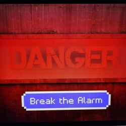 Break The Alarm