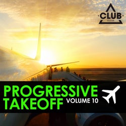 Progressive Takeoff Vol. 10