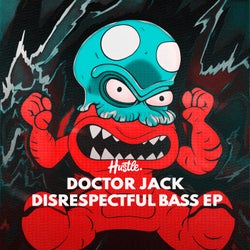Disrespectful Bass EP