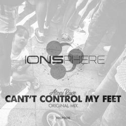 Can't Control My Feet
