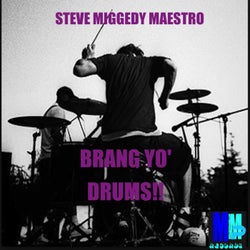 Brang Yo' Drums