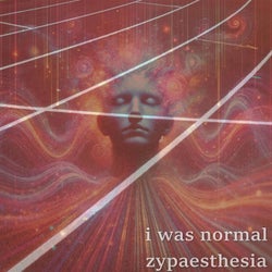 zypaesthesia