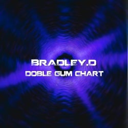 Bradley.D's Doble Gum Chart