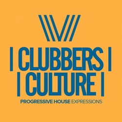 Clubbers Culture: Progressive House Expressions
