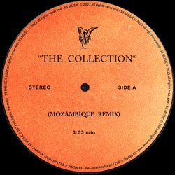 The Collection (MÒZÂMBÎQÚE Remix)