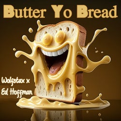 Butter Yo Bread