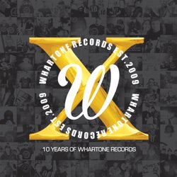 10 Years Of Whartone Records