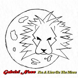 I'm A Lion On The Moon