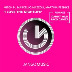 I Love the Nightlife (Remixes)