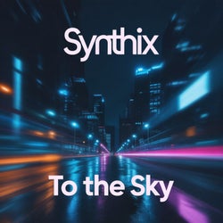 To the sky