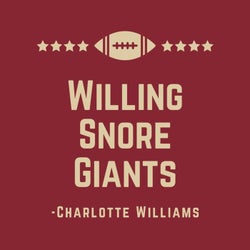 Willing Snore Giants