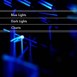 Blue Lights Dark Lights Charts