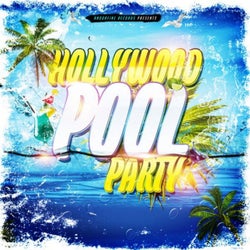 Hollywood Pool Party