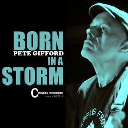 Born In A Storm