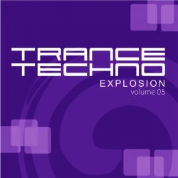 Trance Techno Explosion: Volume 05