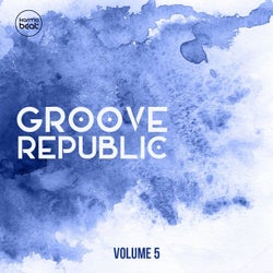 Groove Republic, Vol. 5 (Beautiful Deep & Vocal House)