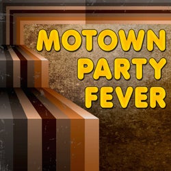 Motown Party Fever