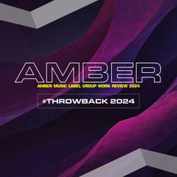 Amber #Throwback 2024