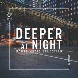 Deeper At Night Vol. 30