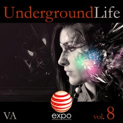 Underground Life Vol. 8