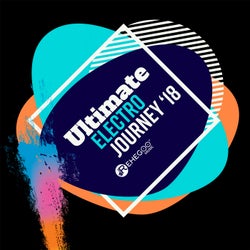 Ultimate Electro Journey '18 (Best of Hand Up Music, Hardstyle, EDM, Electro House)