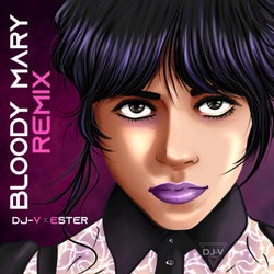 Bloody Mary (Remix)