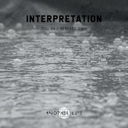 Interpretation, Vol. 04 | Remixes Only