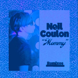 Mommy (Remixes 2)
